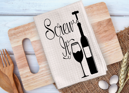 Screw It with wine bottle Microfiber towel
